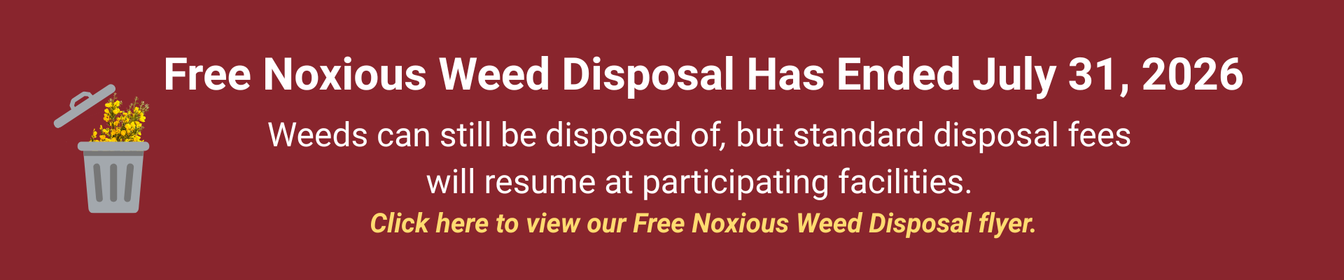 Disposal of noxious weeds